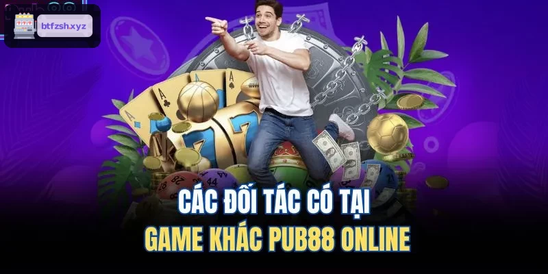 Các đối tác có tại game khác AE888 online